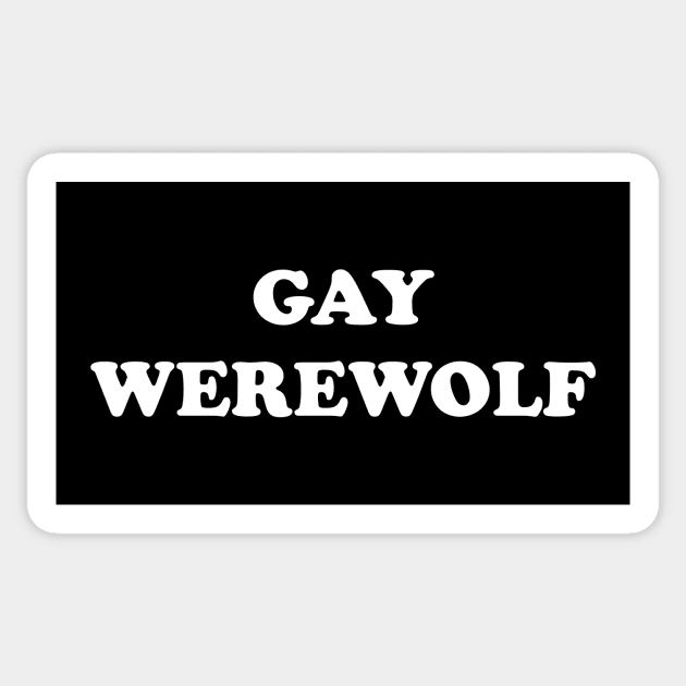 Hello, this is my GAY WEREWOLF Halloween costume Sticker by Bad Taste Forever